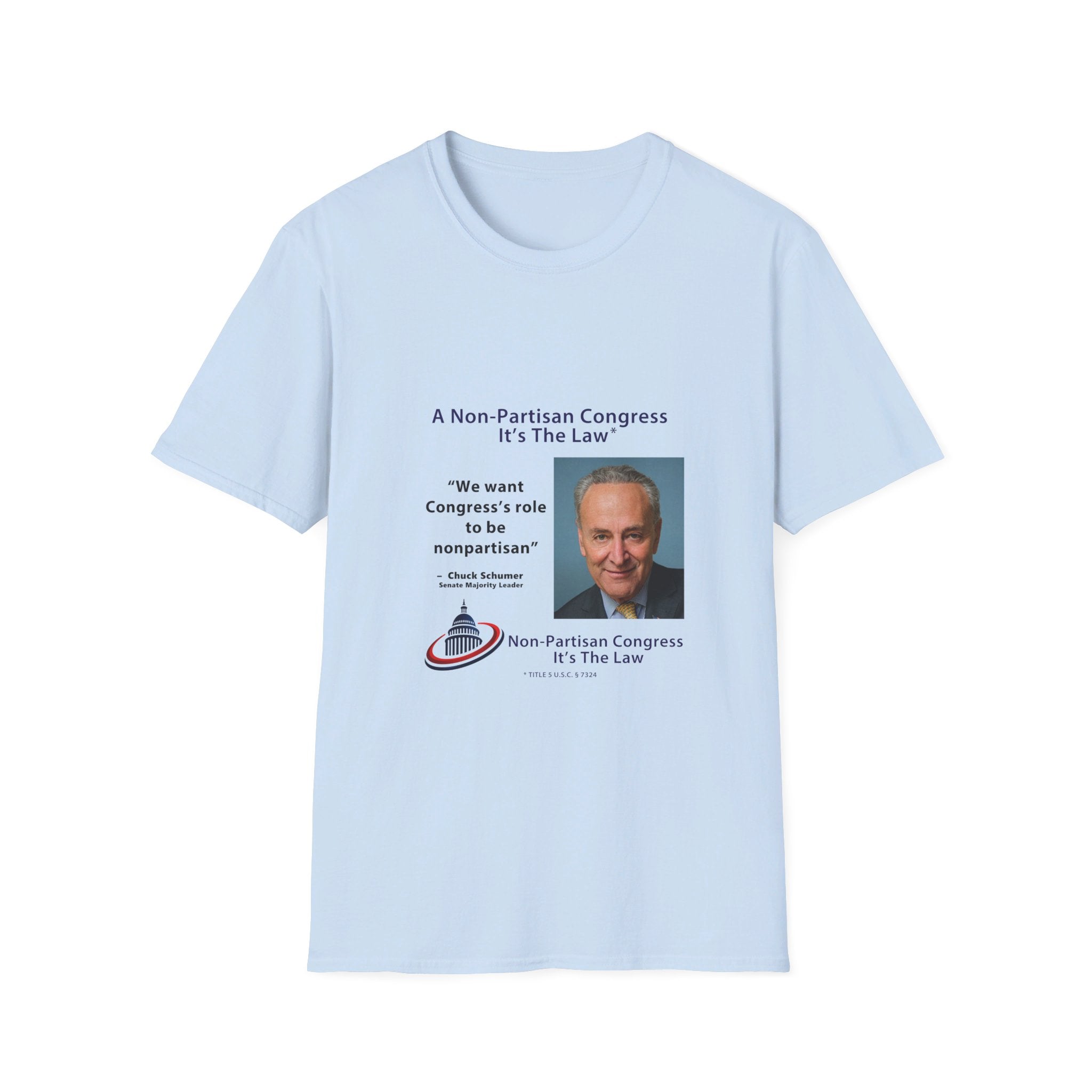 Non-Partisan Congress T-Shirt, featuring Senator Chuck Schumer