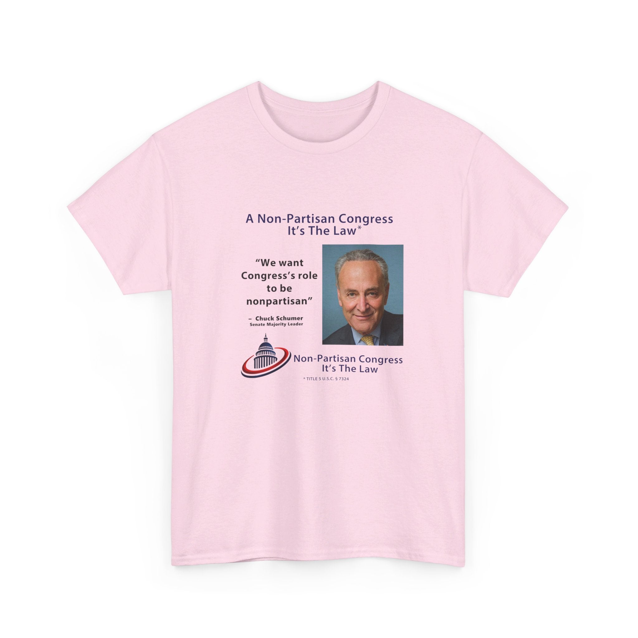 Senator Chuck Schumer | Non-Partisan Congress Heavy Cotton Tee